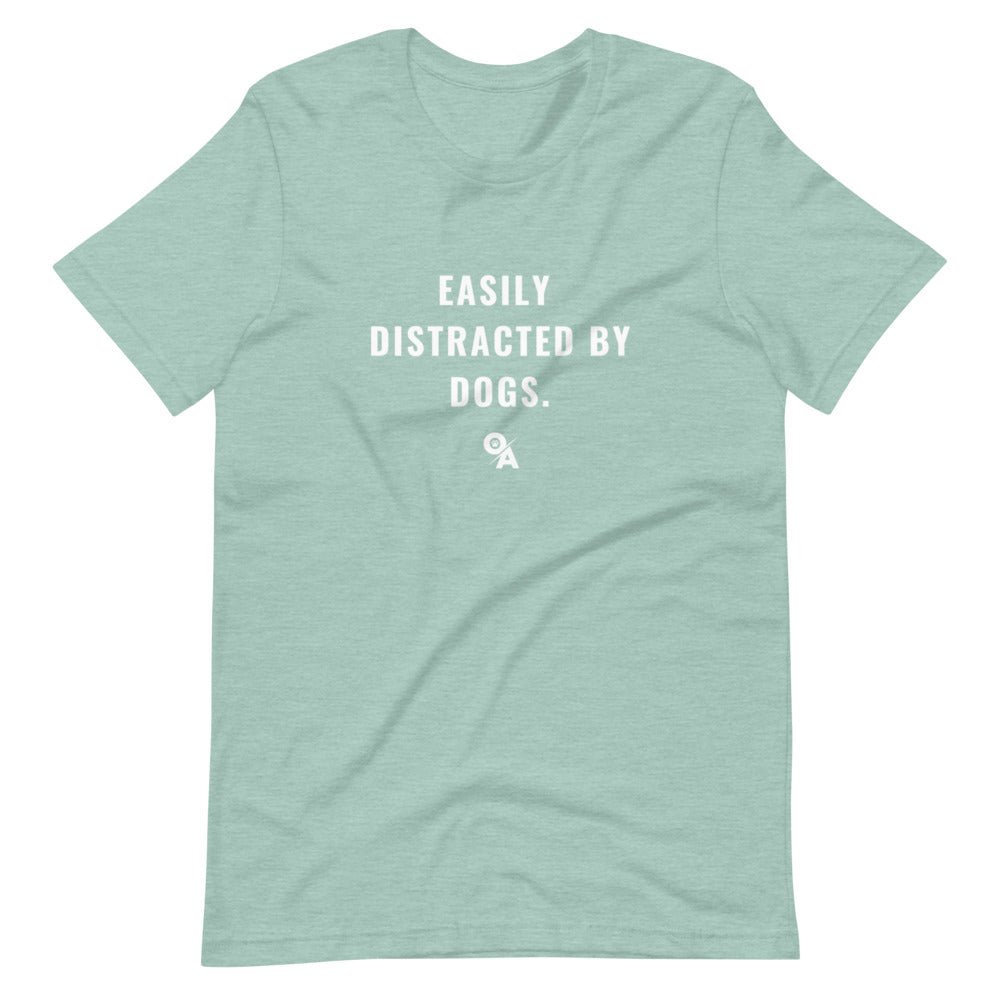 Easily Distracted By Dogs t-shirt